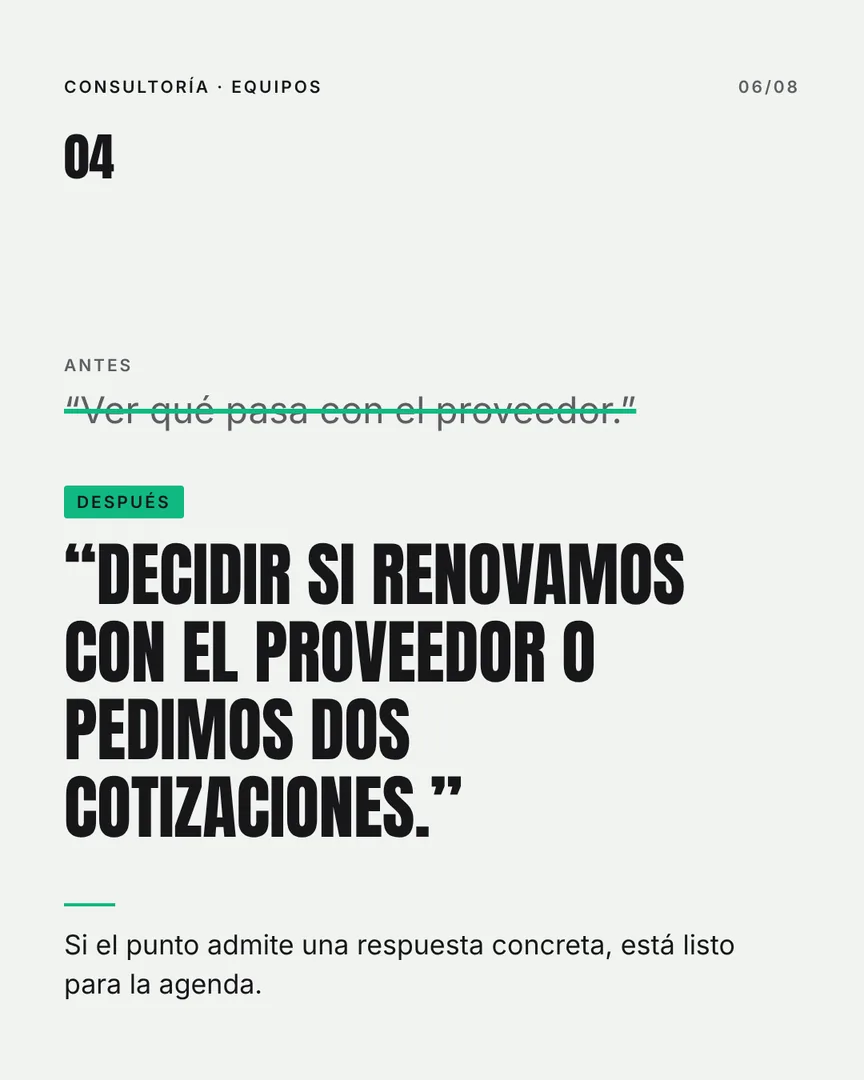 Reuniones que terminan en decisiones, slide 6 de 8